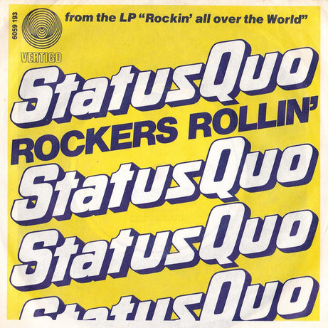 Status Quo : Rockers Rollin' / Hold You Back (7", Single)