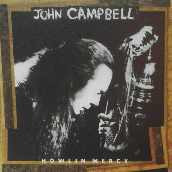 John Campbell : Howlin' Mercy (LP, Album, RE, 180)