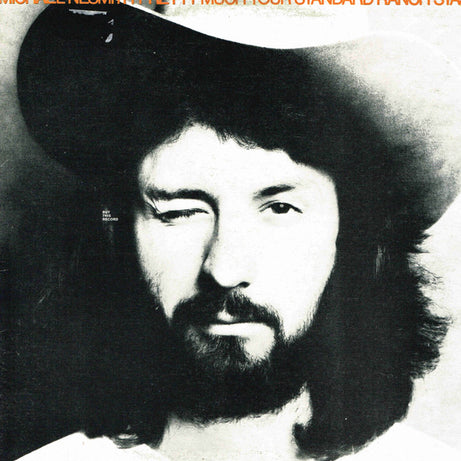 Michael Nesmith : Pretty Much Your Standard Ranch Stash (LP, Album, RE, Gat)