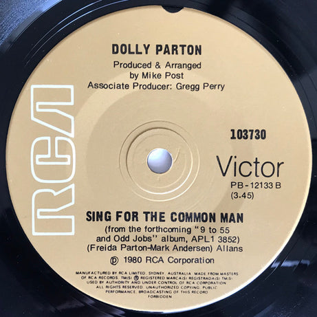 Dolly Parton : 9 To 5 / Sing For The Common Man (7", Single)