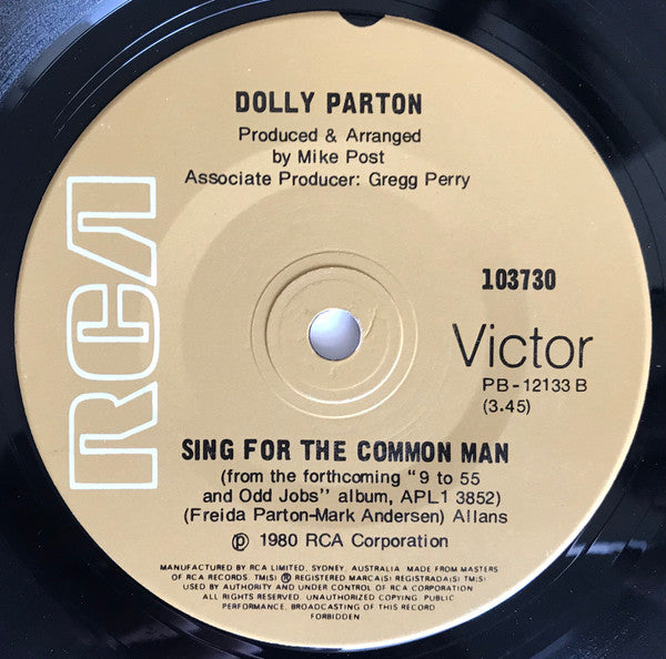 Dolly Parton : 9 To 5 / Sing For The Common Man (7", Single)