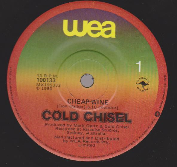 Cold Chisel : Cheap Wine (7", Single)