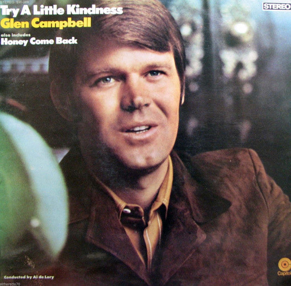 Glen Campbell : Try A Little Kindness (LP, Album, Aus)