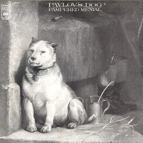 Pavlov's Dog : Pampered Menial (LP, Album, Apr)