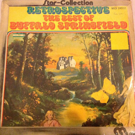 Buffalo Springfield : Retrospective - The Best Of Buffalo Springfield (LP, Comp, RE)