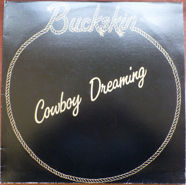 Buckskin (2) : Cowboy Dreaming (LP, Album)