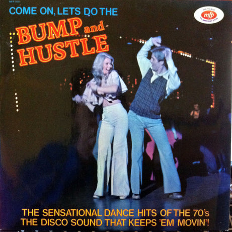 Disco Construction (2) : Bump And Hustle (LP, Album)