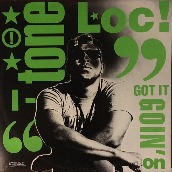 Tone-Lōc* : I Got It Goin' On (12", Ltd)