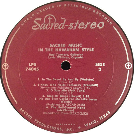 Bud Tutmarc, Lorin Whitney : Sacred Music In The Hawaiian Style (LP)