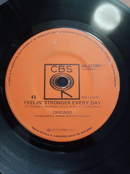 Chicago (2) : Feelin' Stronger Every Day (7", Single)