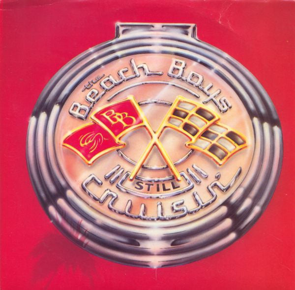 The Beach Boys : Still Cruisin' (7", Single)