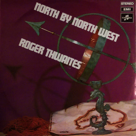 Roger Thwaites : North By North West (LP)
