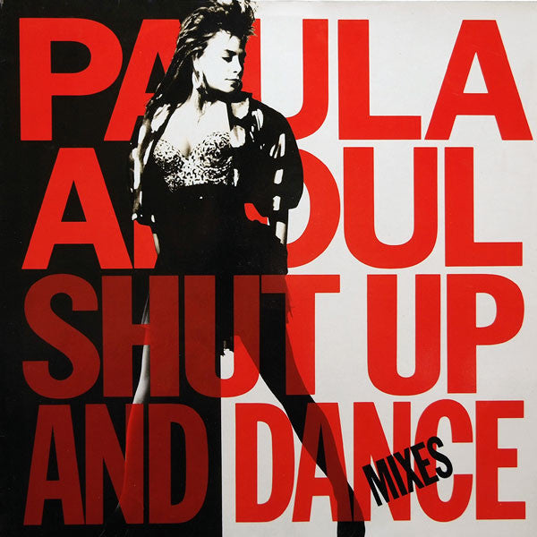 Paula Abdul : Shut Up And Dance - The Dance Mixes (LP, Comp)