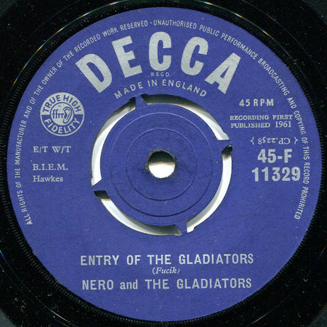 Nero And The Gladiators : Entry Of The Gladiators (7")