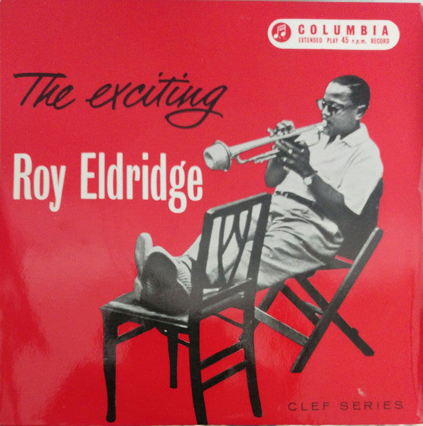 Roy Eldridge : The Exciting Roy Eldridge (7", EP)