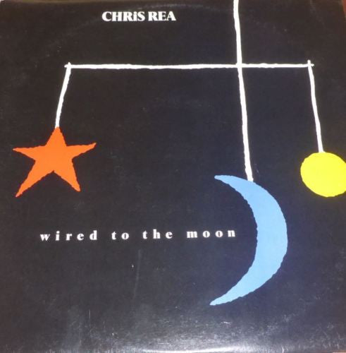 Chris Rea : Wired To The Moon (LP, Album)