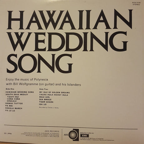 Bill Wolfgramm With His Islanders : Hawaiian Wedding Song (LP)