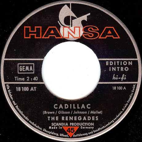 The Renegades (3) : Cadillac  (7", Single, Mono)