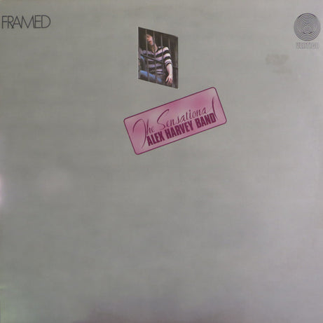 The Sensational Alex Harvey Band : Framed (LP, Album, RP, Gat)