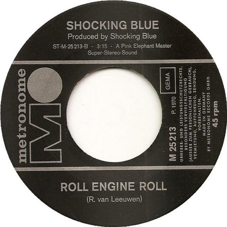 Shocking Blue : Never Marry A Railroad Man (7", Single)